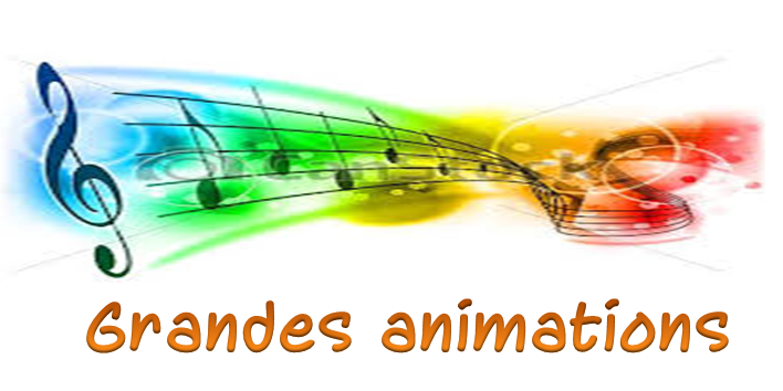 grandes animations